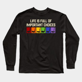 golf funny - Life is full of important choices Long Sleeve T-Shirt